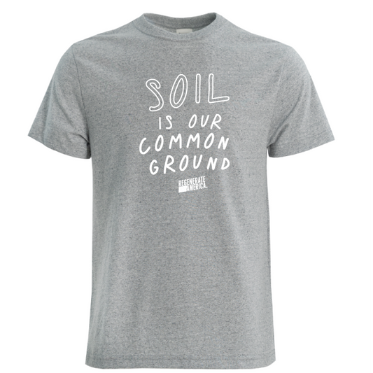 Regenerate America™ Soil is Our Common Ground Tee