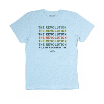 Kiss the Ground Revolution Tee